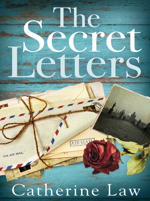 Title details for The Secret Letters by Catherine Law - Available